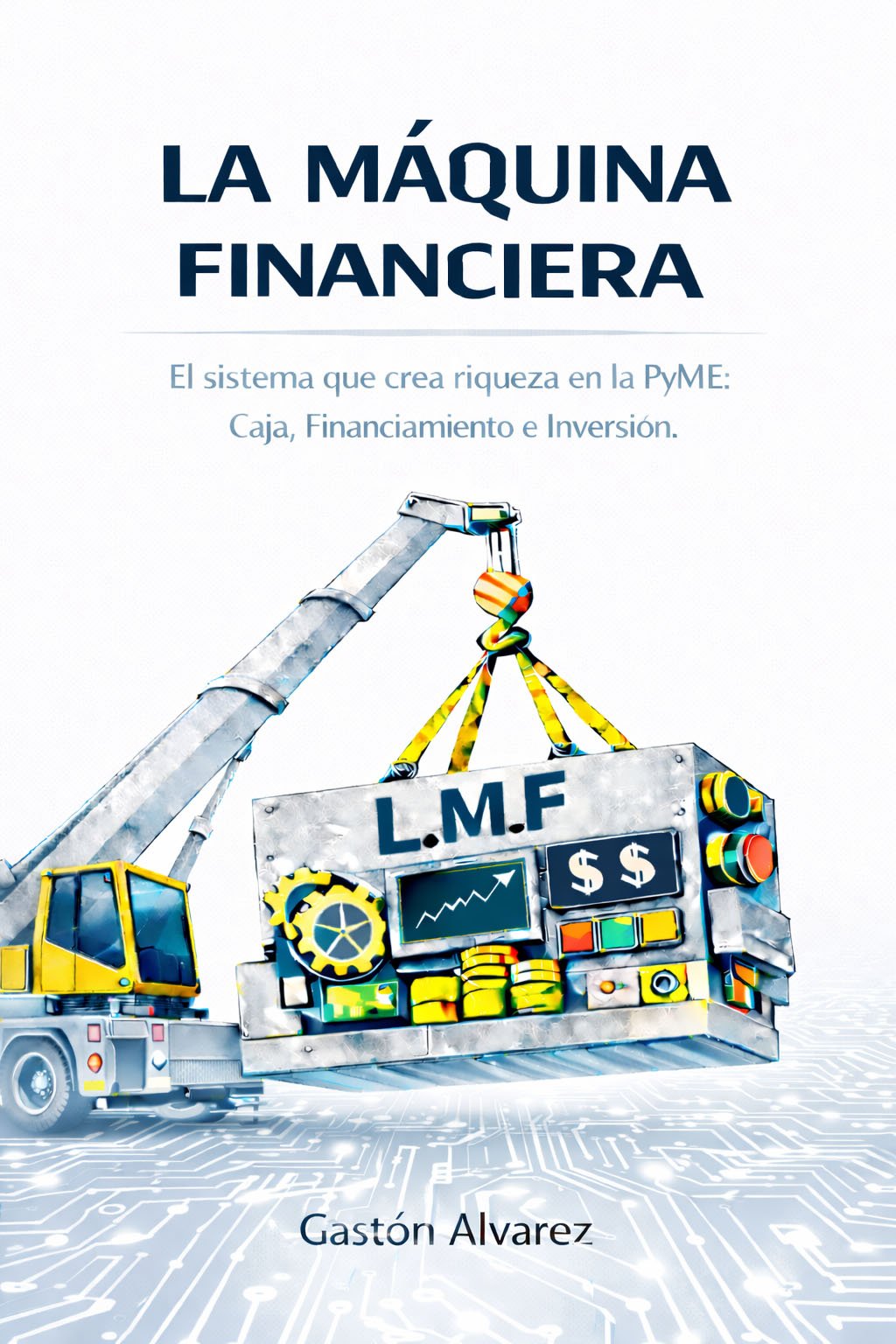 La Máquina Financiera